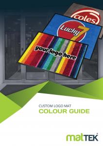 The MatTek Custom Logo Mat Colour Guide shows a variety of logo mat options.